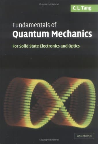 دانلود کتاب Fundamentals of Quantum Mechanics for Solid State Electronics, Optics
