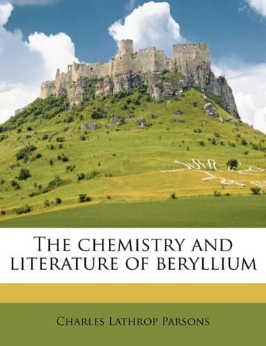 دانلود کتاب The Chemistry And Literature Of Beryllium