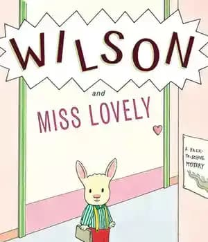 دانلود کتاب Wilson and Miss Lovely: A Back-To-School Mystery