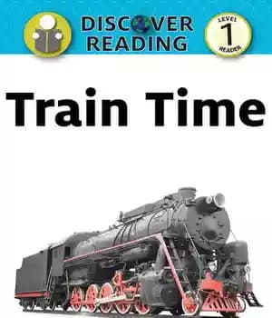 دانلود کتاب Train Time: Level 1 Reader