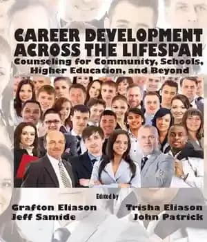 دانلود کتاب Career Counseling Across the Lifespan: Community, School, and Higher Education