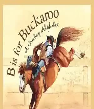 دانلود کتاب B Is for Buckaroo: A Cowboy Alphabet