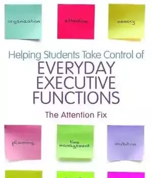 دانلود کتاب Helping Students Take Control of Everyday Executive Functions: The Attention Fix – 
