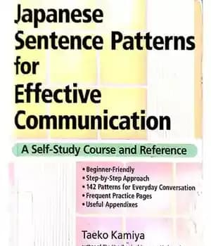 دانلود کتاب Japanese Sentence Patterns for Effective Communication (Properly Cut and Bookmarked