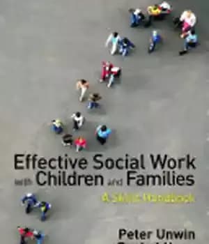 دانلود کتاب Effective Social Work with Children and Families: A Skills Handbook