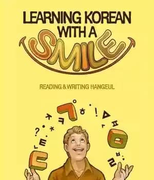 دانلود کتاب Learning Korean with a Smile: Reading & Writing Hangeul