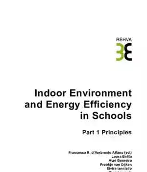 دانلود کتاب Indoor environment and energy efficiency in schools. Part 1, Principles