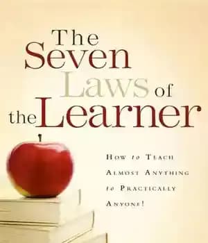 دانلود کتاب The Seven Laws of Learner: How to Teach Almost Anything Practically Anyone