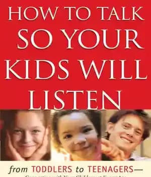 دانلود کتاب How to Talk So Your Kids Will Listen