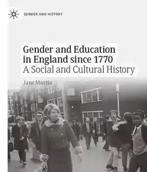 دانلود کتاب Gender and Education in England since 1770: A Social Cultural History