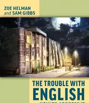 دانلود کتاب The Trouble with English and How to Address It: A Practical Guide Implementing Concept-Led Curriculum