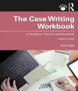 دانلود کتاب The case writing workbook : a guide for faculty and students