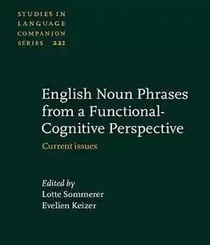 دانلود کتاب English Noun Phrases from a Functional-Cognitive Perspective: Current issues