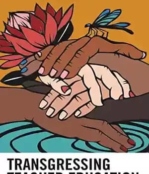 دانلود کتاب Transgressing Teacher Education: Strategies for Equity, Opportunity and Social Justice in Urban Preparation Practice