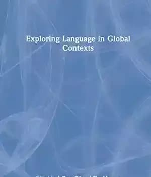 دانلود کتاب Exploring Language in Global Contexts