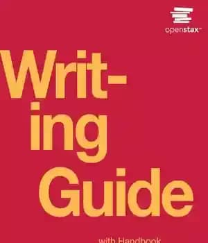 دانلود کتاب Writing Guide with Handbook Openstax by Michelle Bachelor Robinson, Maria Jerskey, Toby Fulwiler et a