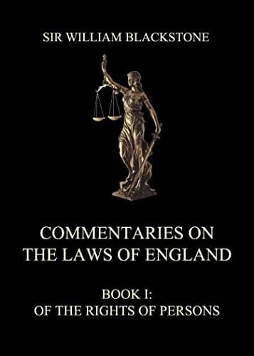 و دانلود نسخه کامل کتاب زبان اصلی Commentaries on the Laws of England: Book I: Of the Rights of Persons Kindle Edition PDF | دانلود کتاب خارجی