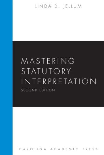 و دانلود نسخه کامل کتاب زبان اصلی Mastering Statutory Interpretation, Second Edition (Mastering Series) 2nd Edition PDF | دانلود کتاب خارجی