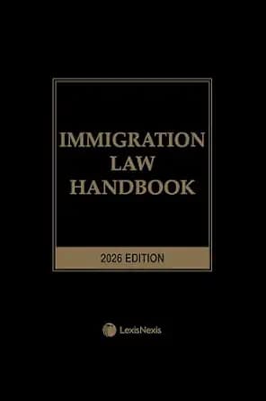 و دانلود نسخه کامل کتاب زبان اصلی Immigration Law Handbook 2026 Edition PDF | دانلود کتاب خارجی