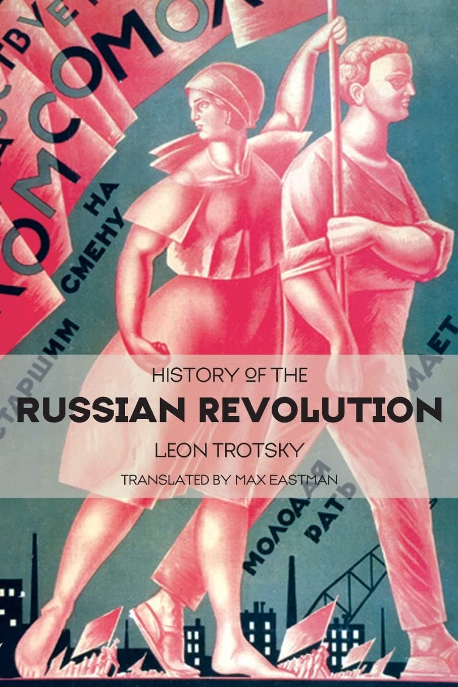 کتاب History of the Russian Revolution تاریخ انقلاب روسیه (زبان اصلی)