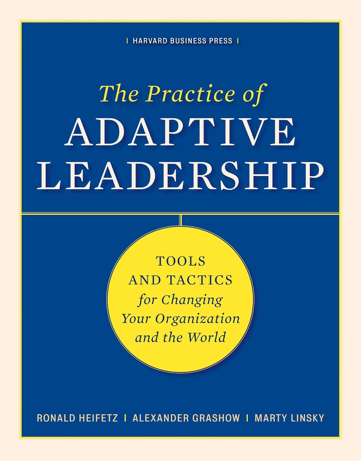 کتاب The Practice of Adaptive Leadership تمرین رهبری تطبیقی (زبان اصلی)