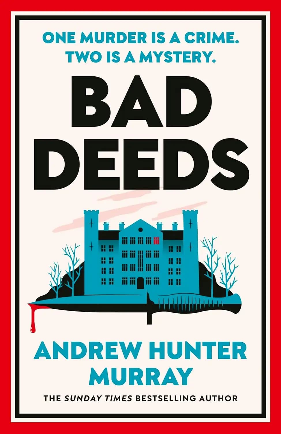 کتاب اعمال ناشایست (Bad Deeds) نسخه انگلیسی PDF | اندرو هانتر موری