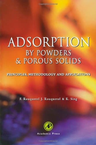 دانلود کتاب Adsorption by powders and porous solids: principles, methodology, applications