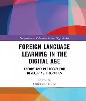 دانلود کتاب Foreign Language Learning in the Digital Age
