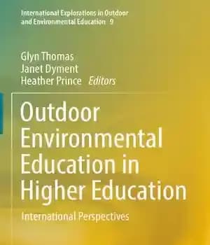 دانلود کتاب Outdoor Environmental Education in Higher Education: International Perspectives