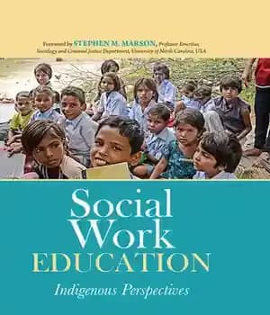 دانلود کتاب Social Work Education: Indigenous Perspectives