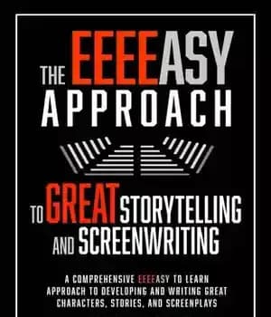 دانلود کتاب The EEEEasy Approach to Great Storytelling and Screenwriting – EEEE
