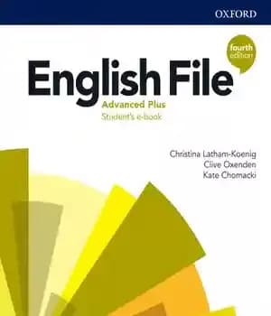 دانلود کتاب English File Advanced Plus Student’s Book