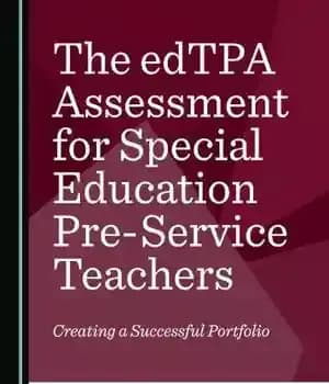 دانلود کتاب The edTPA Assessment for Special Education Pre-Service Teachers: Creating a Successful Portfolio