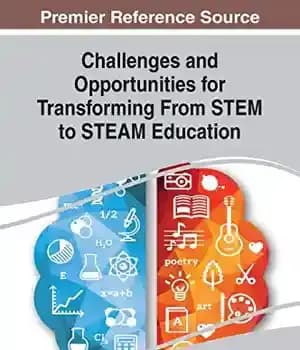 دانلود کتاب Challenges and Opportunities for Transforming From STEM to STEAM Education