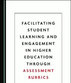 دانلود کتاب Facilitating Student Learning and Engagement in Higher Education through Assessment Rubrics