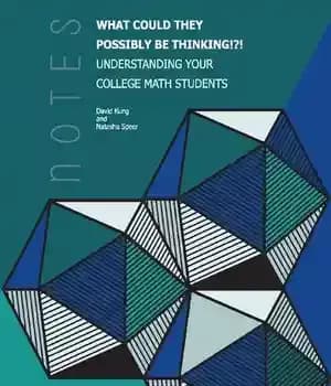 دانلود کتاب What could they possibly be thinking!?! : understanding your college math students