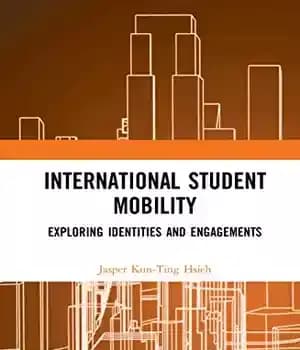 دانلود کتاب International Student Mobility: Exploring Identities and Engagements