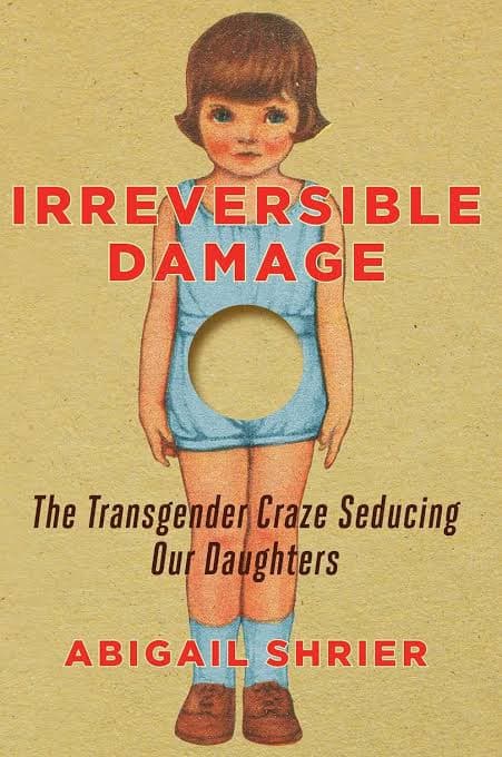کتاب Irreversible Damage (آسیب برگشت‌ناپذیر: تب ترنس‌جندر) نسخه انگلیسی PDF | ابیگیل شرایر