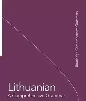 دانلود کتاب Lithuanian: A Comprehensive Grammar