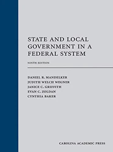 و دانلود نسخه کامل کتاب زبان اصلی State and Local Government in a Federal System, Ninth Edition 9th Edition PDF | دانلود کتاب خارجی