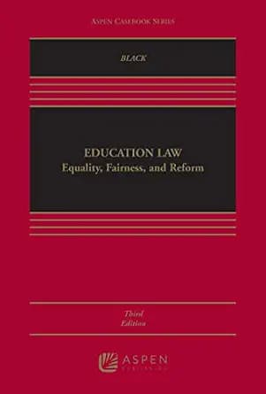 و دانلود نسخه کامل کتاب زبان اصلی Education Law: Equality, Fairness, and Reform (Aspen Casebook Series) PDF | دانلود کتاب خارجی