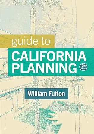 و دانلود نسخه کامل کتاب زبان اصلی Guide to California Planning 7th Edition PDF | دانلود کتاب خارجی