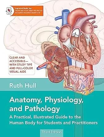 و دانلود نسخه کامل کتاب زبان اصلی Anatomy, Physiology, and Pathology, Third Edition: A Practical, Illustrated Guide to the Human Body for Students and Practitioners–Clear and accessible, with stu