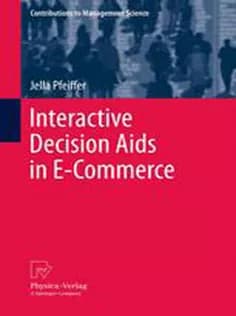 دانلود کتاب Interactive Decision Aids in E-Commerce