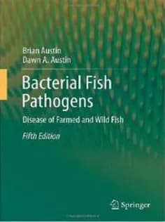 دانلود کتاب Bacterial Fish Pathogens: Disease of Farmed and Wild Fish2012