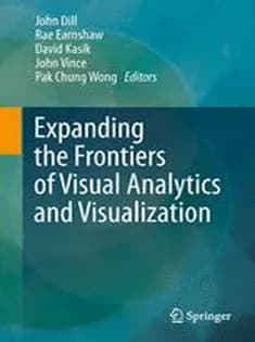 دانلود کتاب Expanding the Frontiers of Visual Analytics and Visualization
