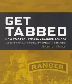 دانلود کتاب Get Tabbed: How To Graduate Army Ranger School