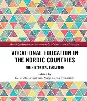 دانلود کتاب Vocational Education in the Nordic Countries: Historical Evolution