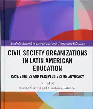 دانلود کتاب Civil Society Organizations in Latin American Education: Case Studies and Perspectives on Advocacy – 
