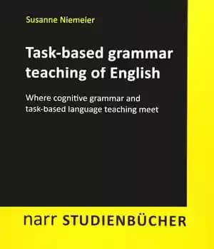 دانلود کتاب Task-based grammar teaching of English: Where cognitive and language meet